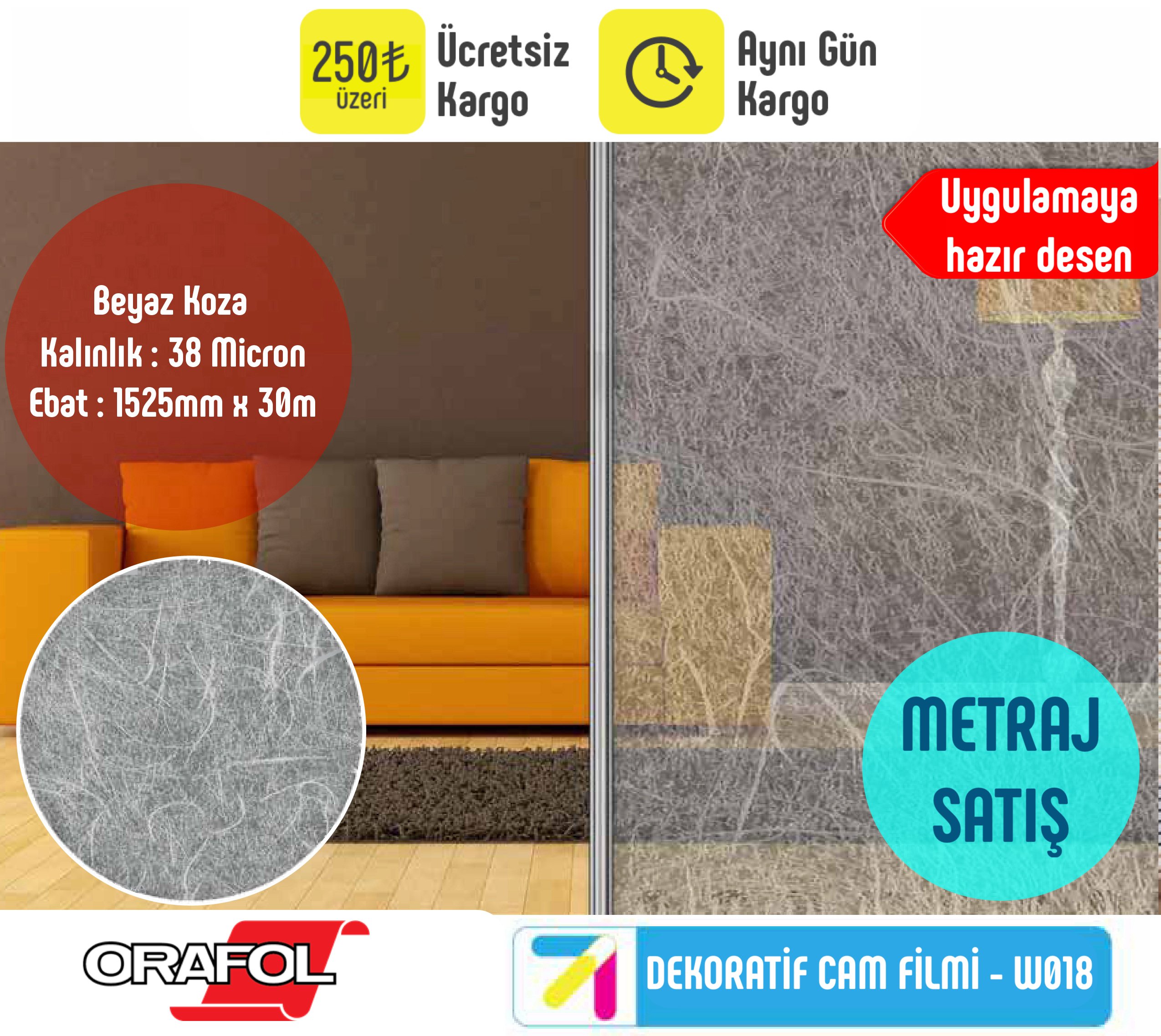 W018 - Koza Dekorasyon Cam Filmi